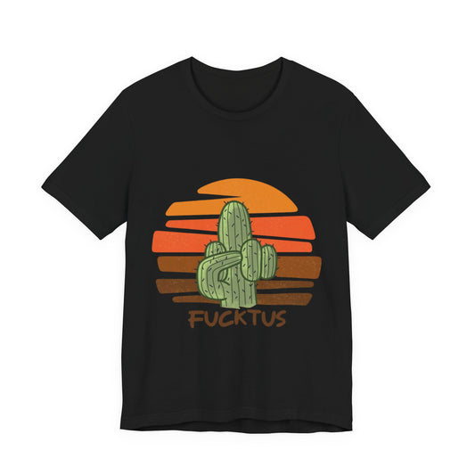 Fucktus Cactus Retro Sunset Tee