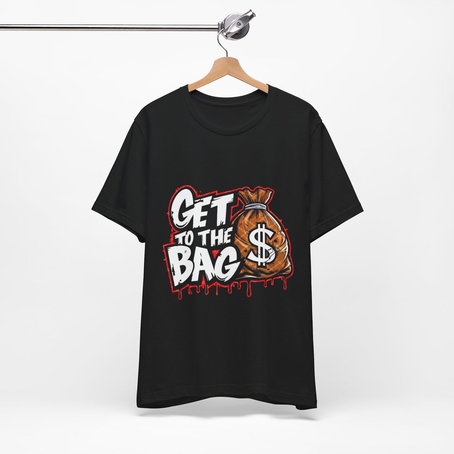 Get to the Bag T‑Shirt — Money Bag Graphic Tee