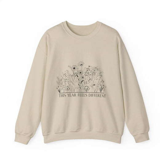 Crewneck Sweatshirt — "This Year Feels Different" Floral Graphic