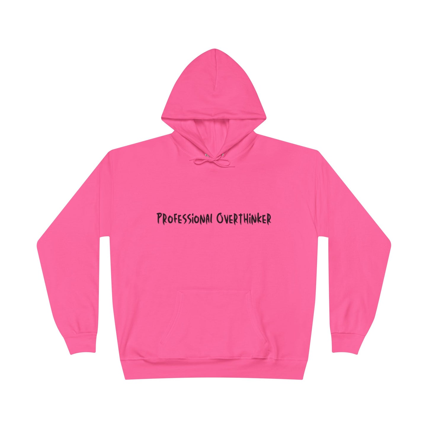Professional Overthinker Hoodie — Funny Casual Pullover for Thinkers