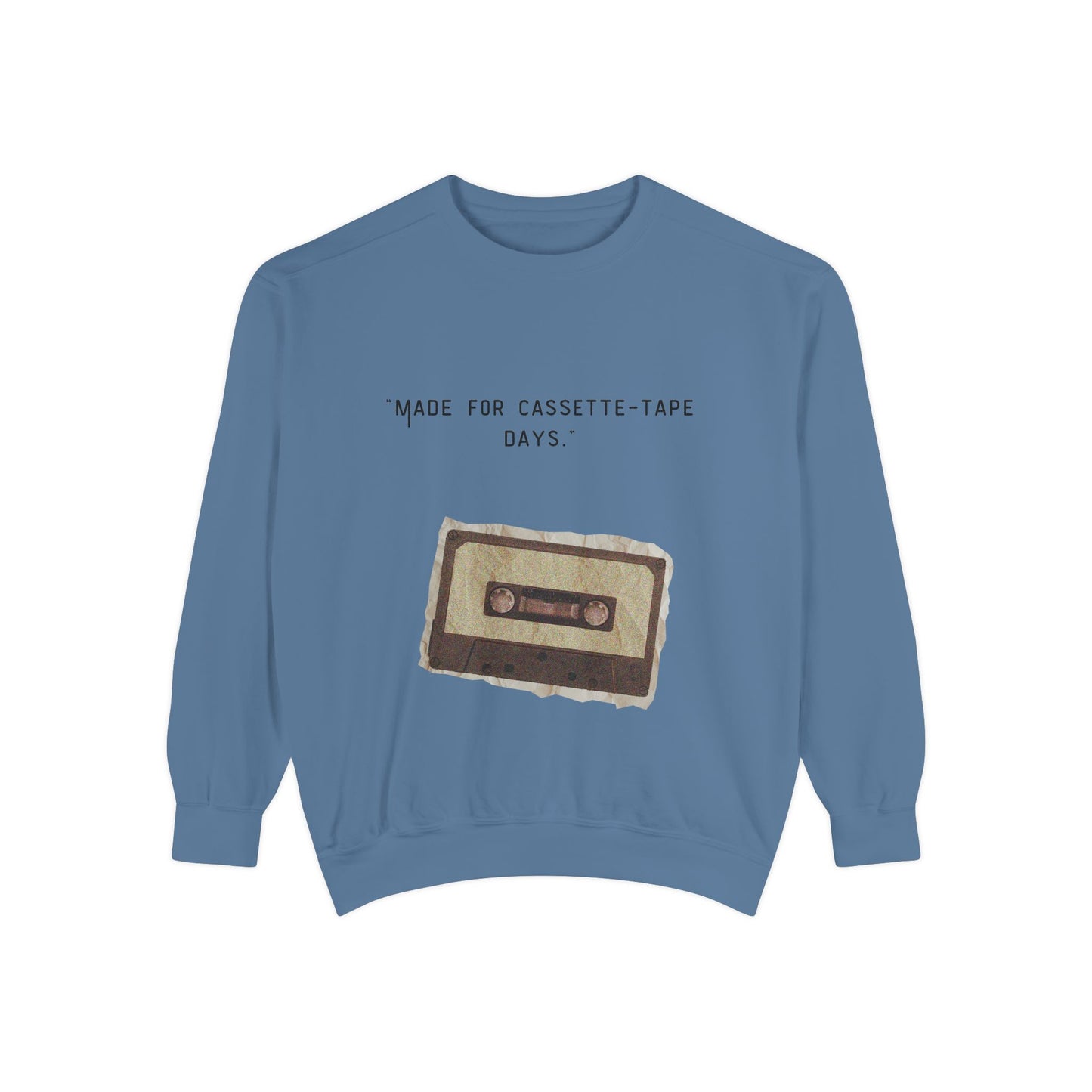 Vintage Cassette Sweatshirt — “Made for Cassette‑Tape Days” Retro Music Crewneck