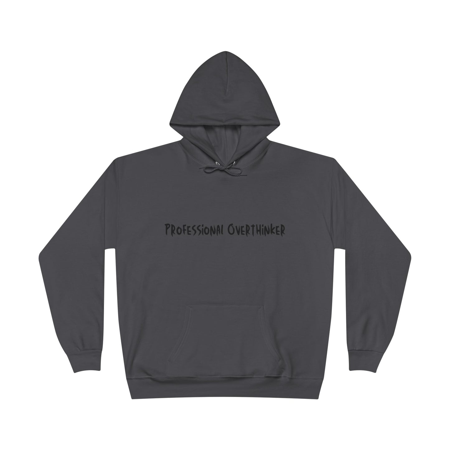 Professional Overthinker Hoodie — Funny Casual Pullover for Thinkers