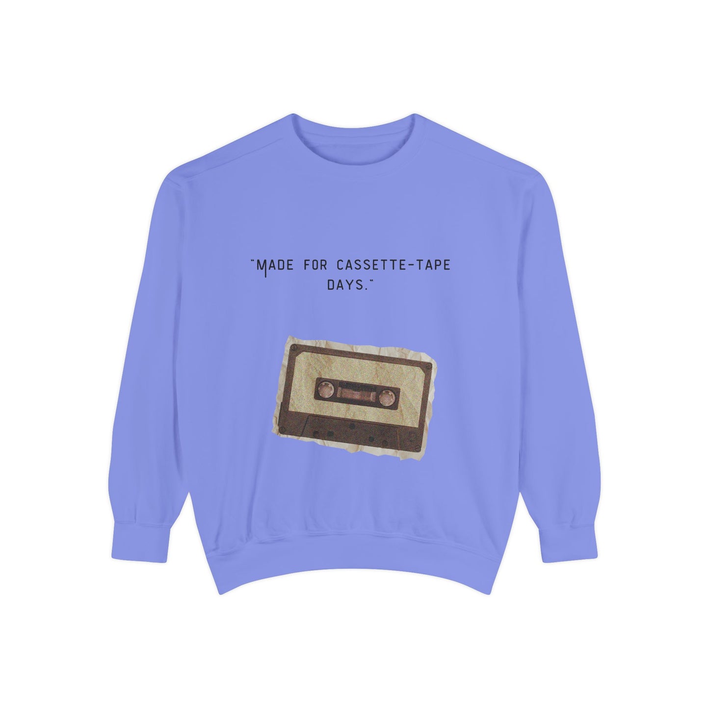 Vintage Cassette Sweatshirt — “Made for Cassette‑Tape Days” Retro Music Crewneck