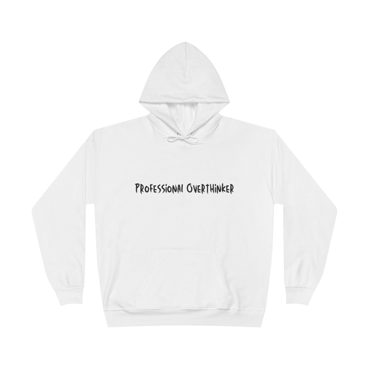 Professional Overthinker Hoodie — Funny Casual Pullover for Thinkers