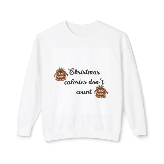 Sudadera navideña "Las calorías no cuentan"