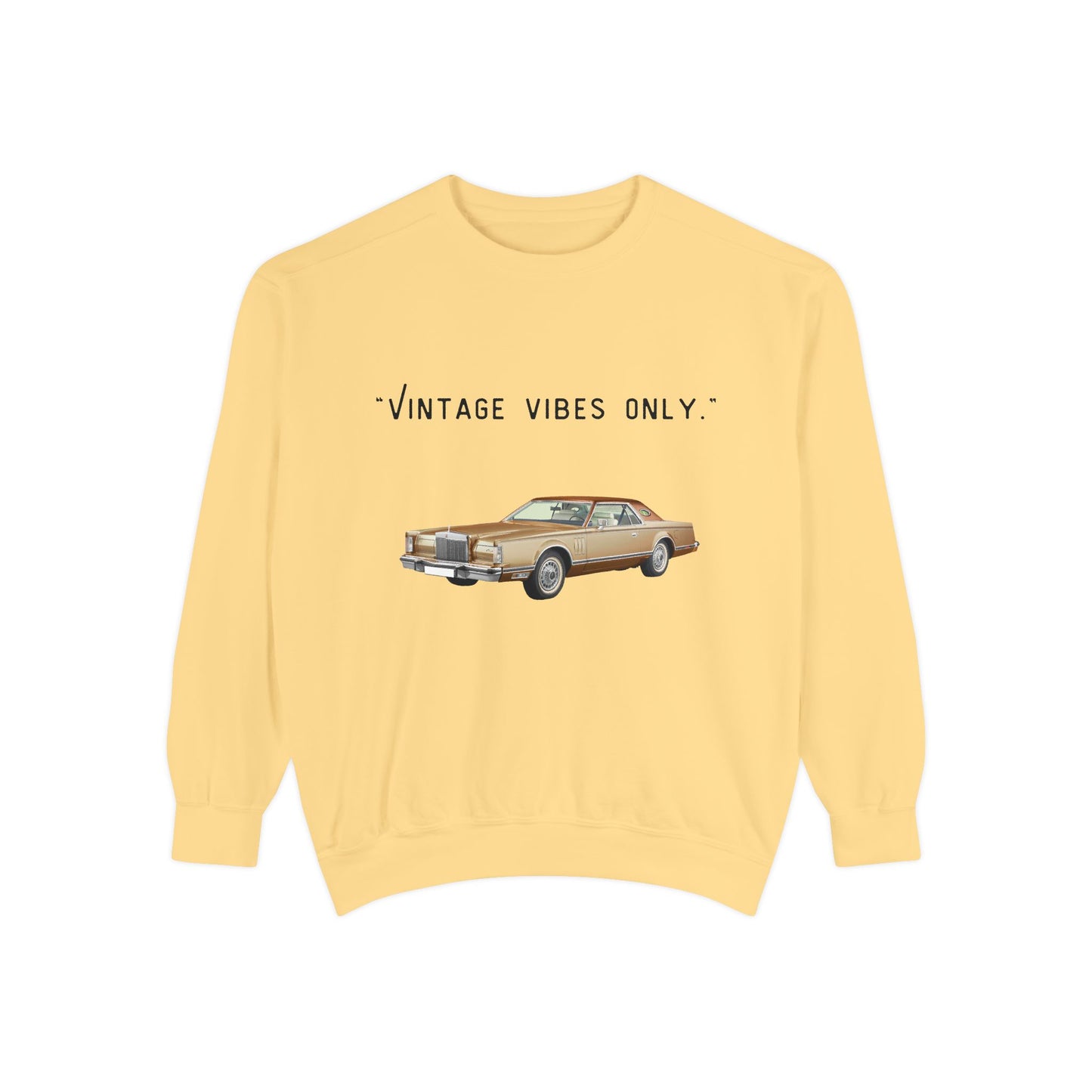 Vintage Vibes Only Retro Classic Car Sweatshirt