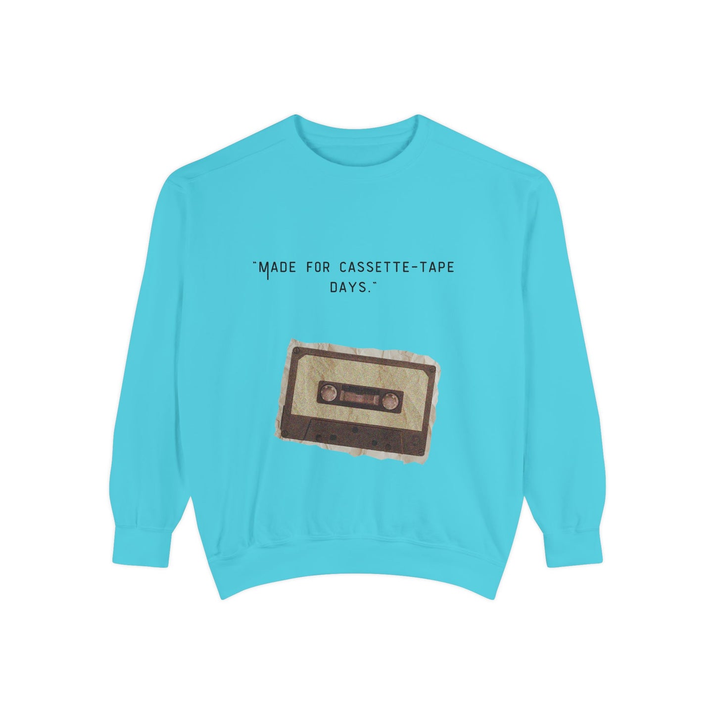Vintage Cassette Sweatshirt — “Made for Cassette‑Tape Days” Retro Music Crewneck