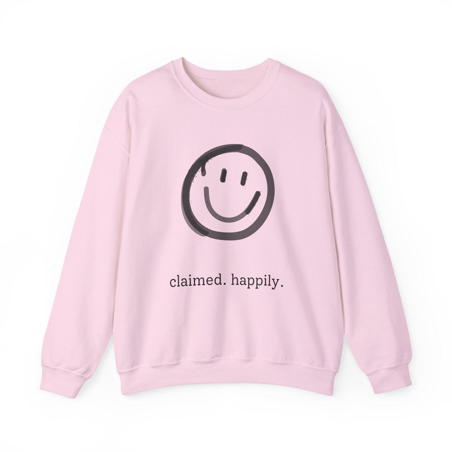 Claimed. Happily. Smiley Crewneck Sweatshirt