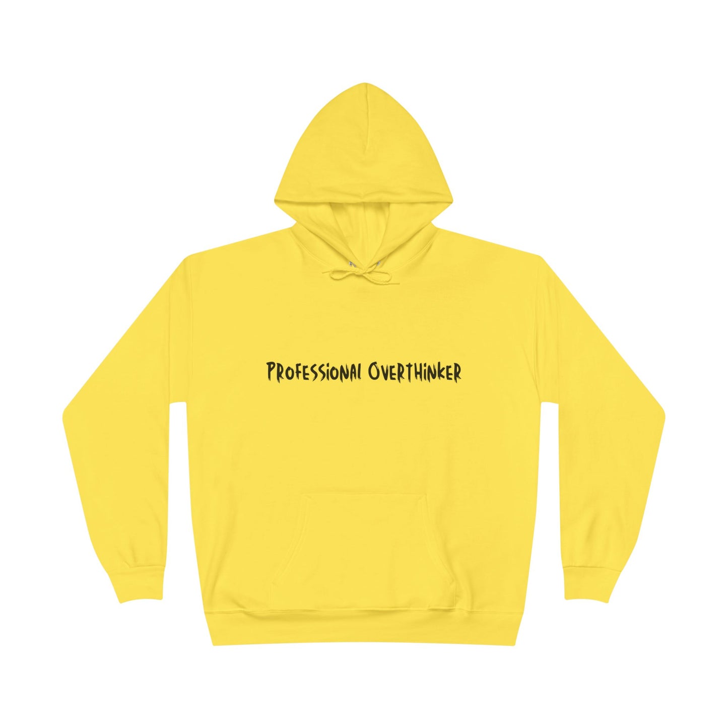 Professional Overthinker Hoodie — Funny Casual Pullover for Thinkers