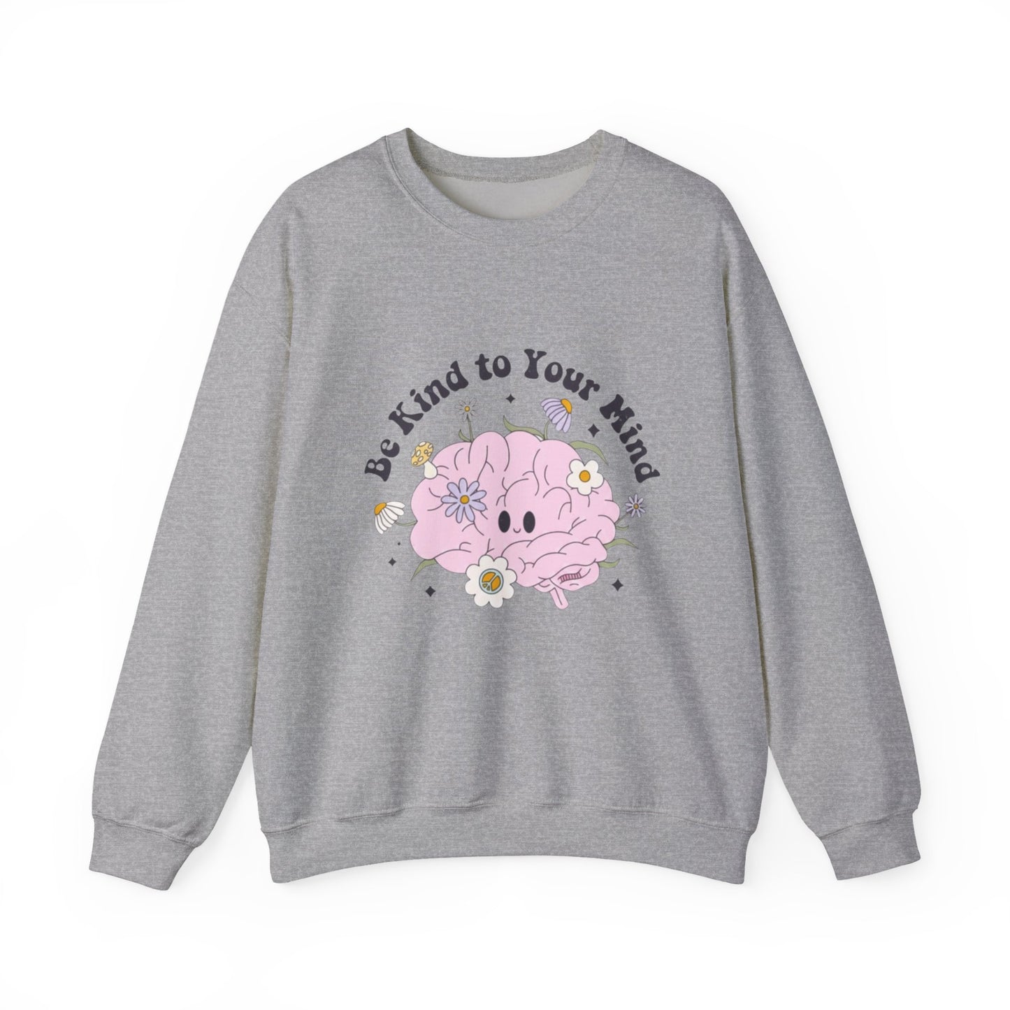Sudadera con estampado floral "Kind to Your Mind" — Cuello redondo para concienciar sobre la salud mental