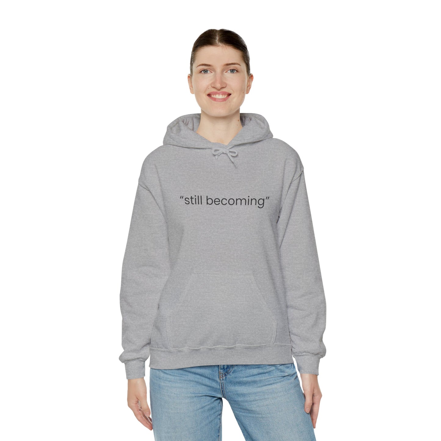 Still Becoming Hoodie – Minimal Inspirational White Pullover