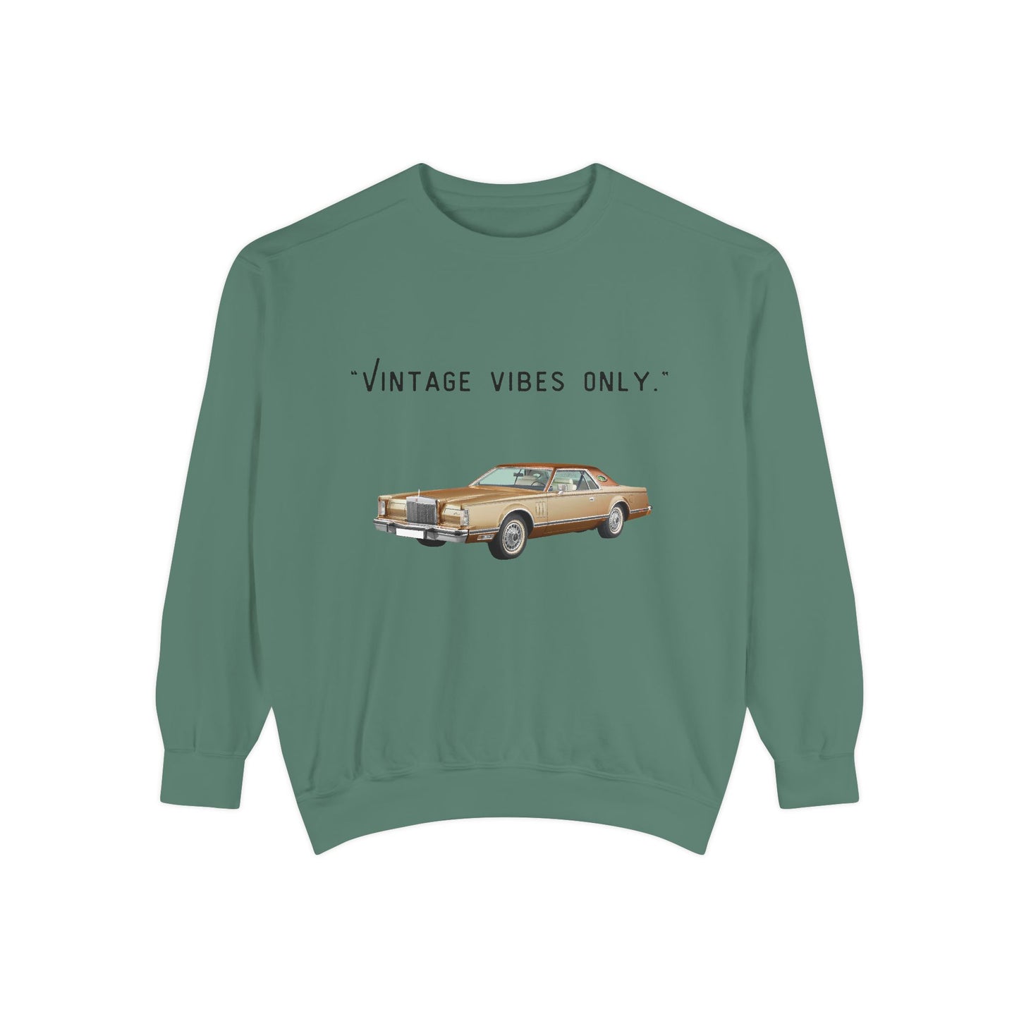 Vintage Vibes Only Retro Classic Car Sweatshirt
