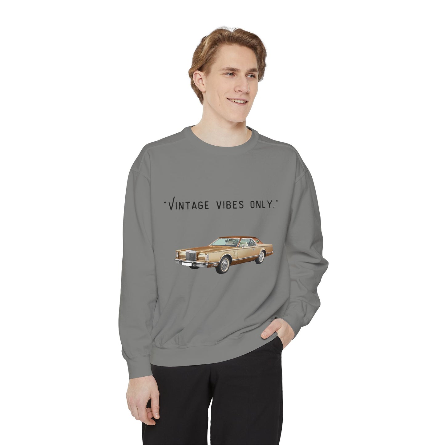 Vintage Vibes Only Retro Classic Car Sweatshirt