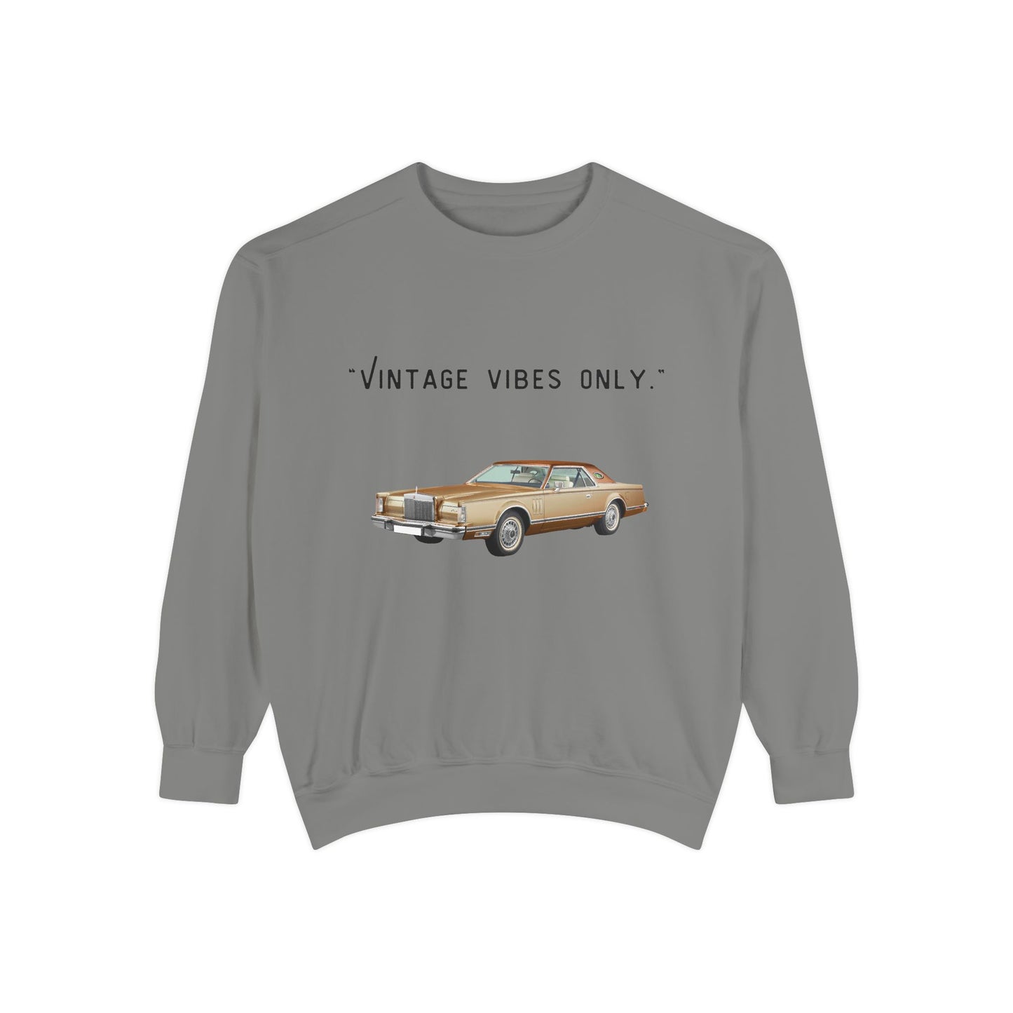 Vintage Vibes Only Retro Classic Car Sweatshirt