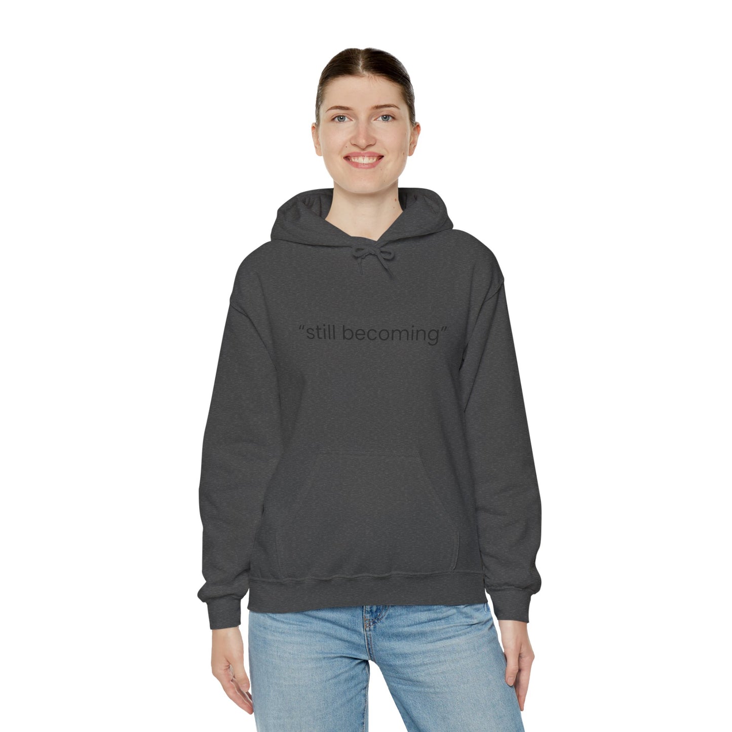 Still Becoming Hoodie – Minimal Inspirational White Pullover