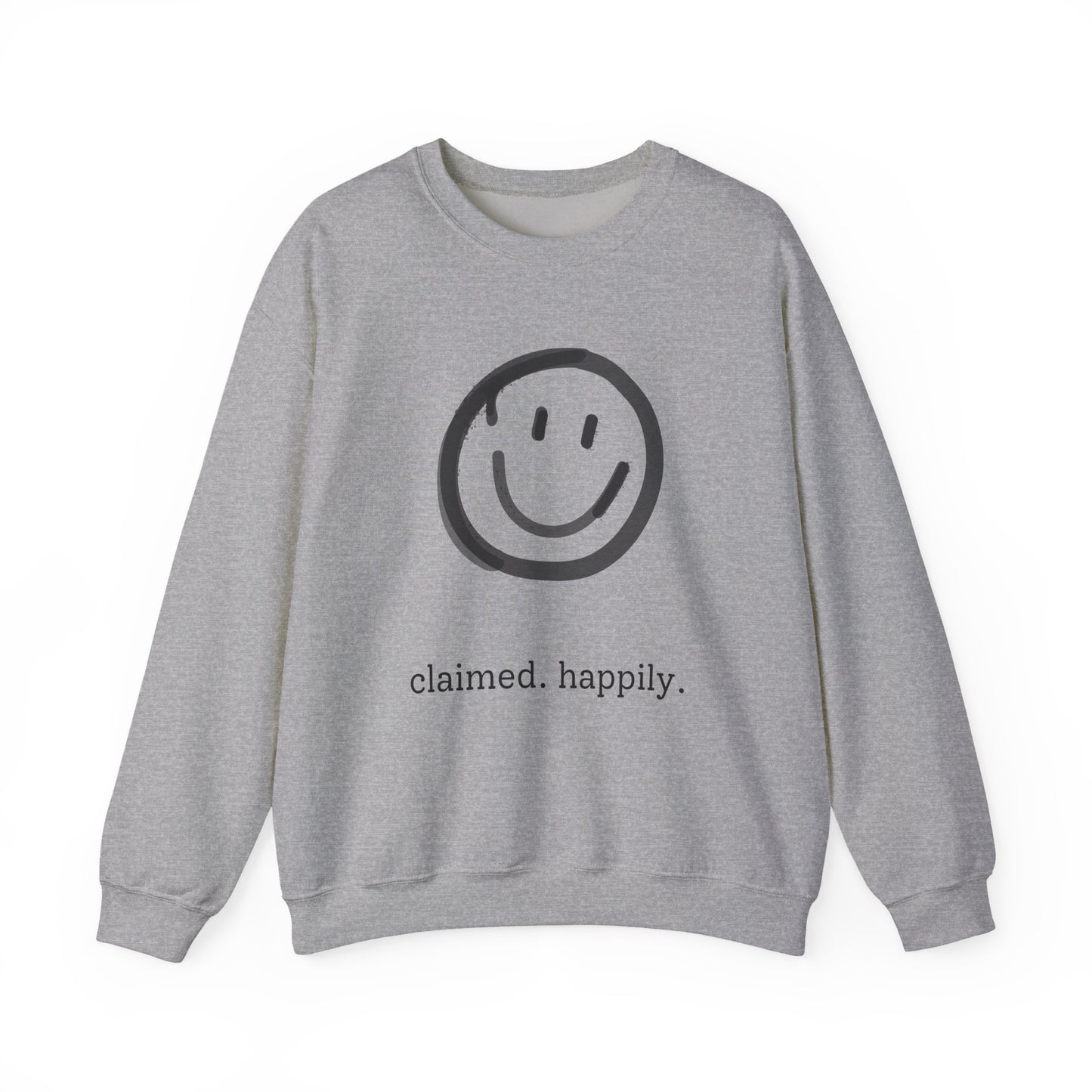 Claimed. Happily. Smiley Crewneck Sweatshirt