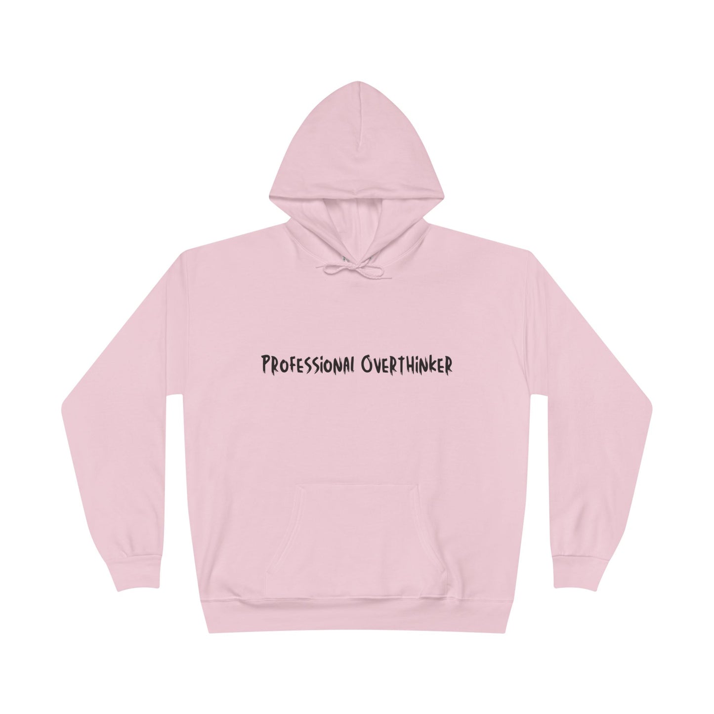 Professional Overthinker Hoodie — Funny Casual Pullover for Thinkers